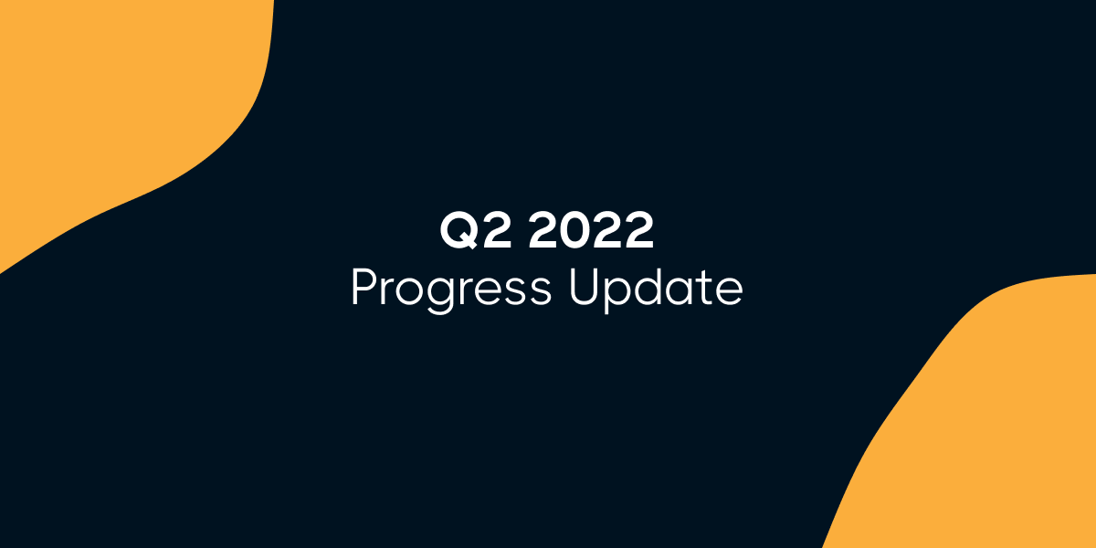My 2022 Q2 progress update